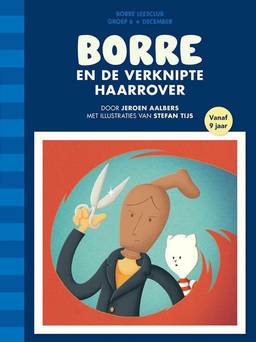 De Gestreepte Boekjes - Borre en de verknipte haarrover