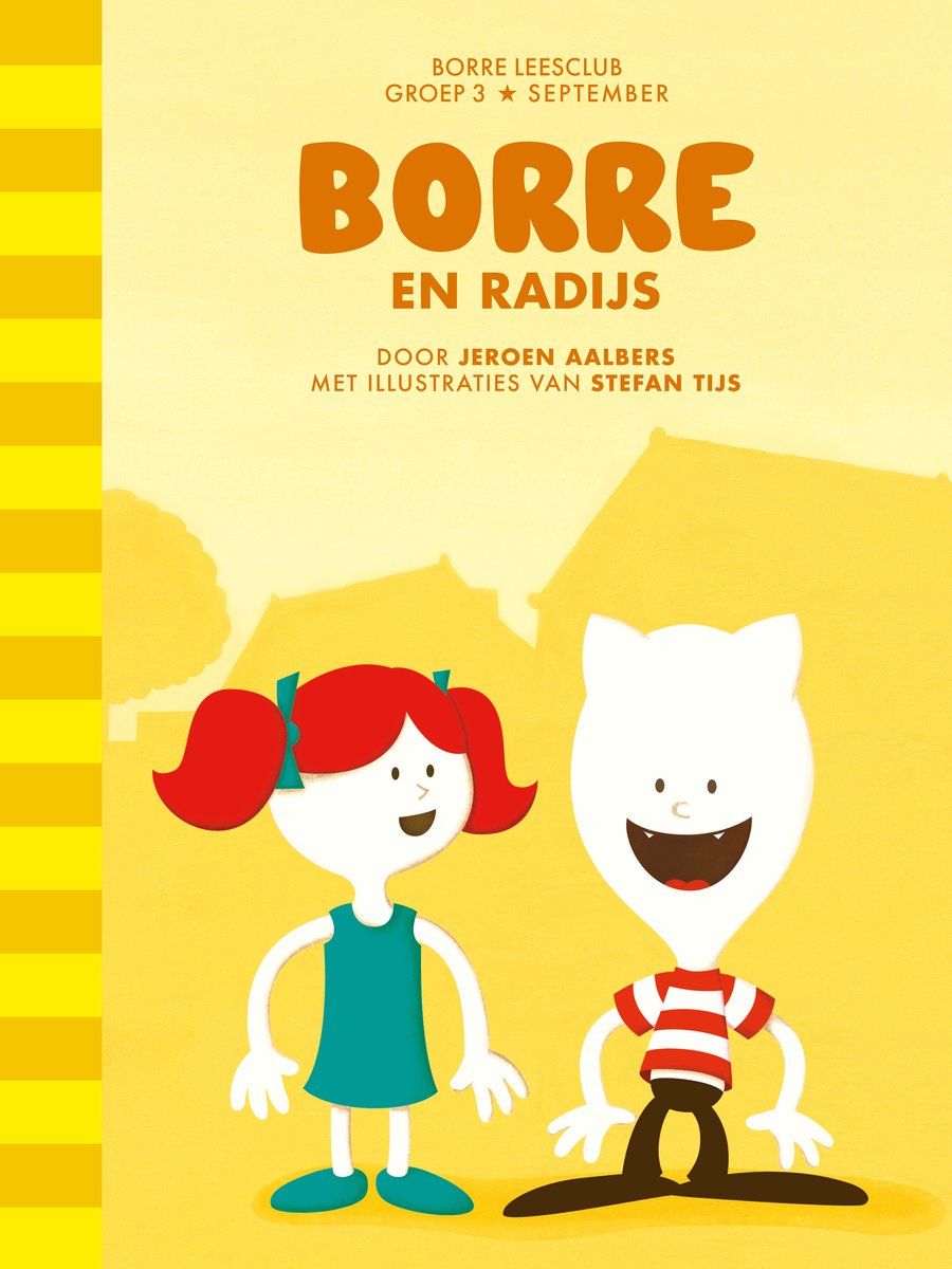 De Gestreepte Boekjes Groep 3 - Borre en Radijs