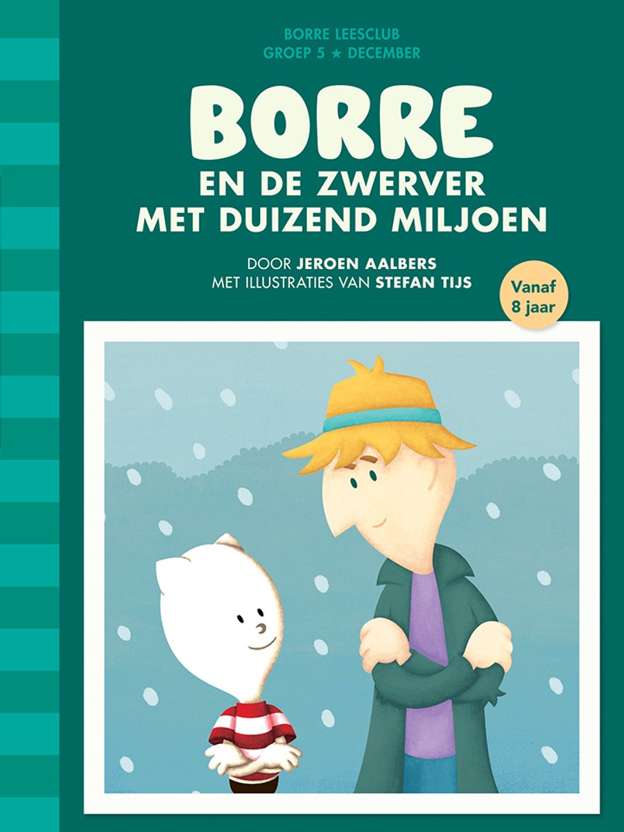 De Gestreepte Boekjes - Borre en de zwerver met duizend miljoen