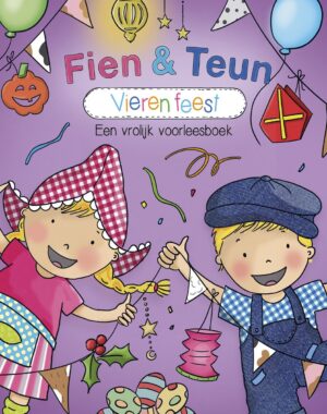 Fien en Teun - Fien & Teun vieren feest